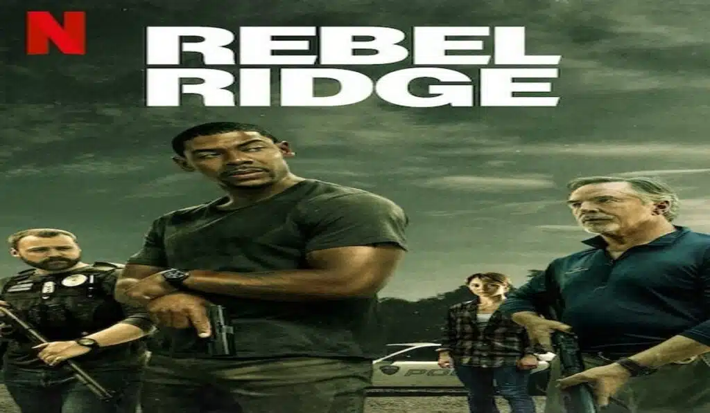 Rebel Ridge Cast, Plot and Review Being Maverick