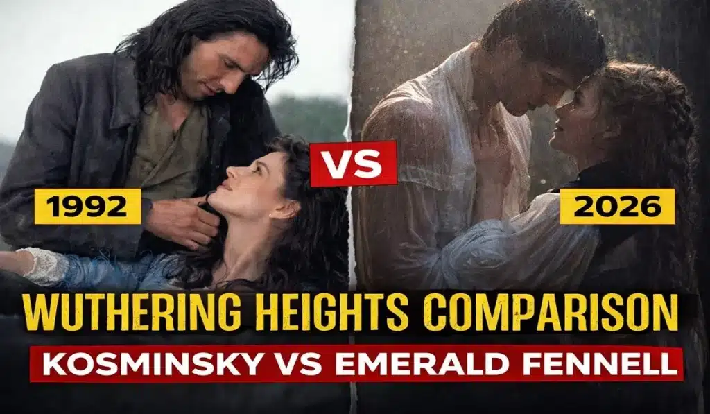 Comparison: Emerald Fennell's “Wuthering Heights” (2026) vs. Peter Kosminsky's Emily Brontë's Wuthering Heights (1992) 1 Comparison Emerald Fennell's “Wuthering Heights” (2026) vs. Peter Kosminsky's Emily Brontë's Wuthering Heights (1992)